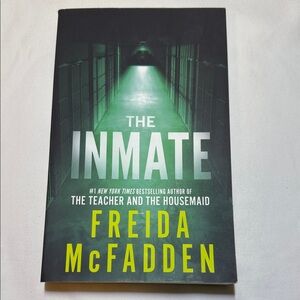 The Inmate by Freida McFadden Book